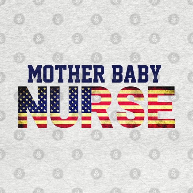 American Mother Baby Nurse USA Flag, Postpartum Department, Nursing Student by yourfavoriteshop